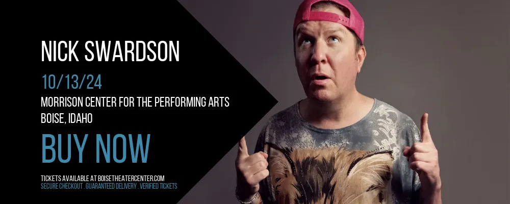 Nick Swardson at Morrison Center For The Performing Arts