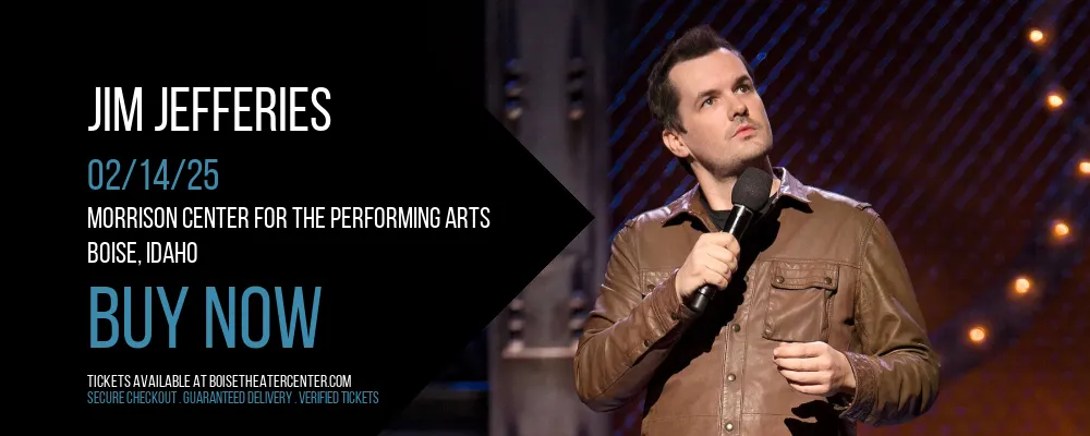 Jim Jefferies at Morrison Center For The Performing Arts