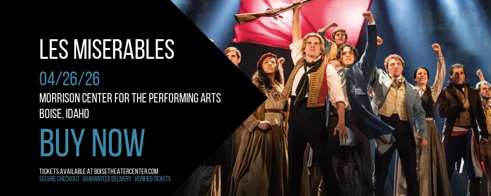 Les Miserables at Morrison Center For The Performing Arts